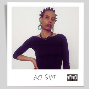 No Sh!t (Explicit)