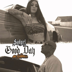 Good Day (Explicit)