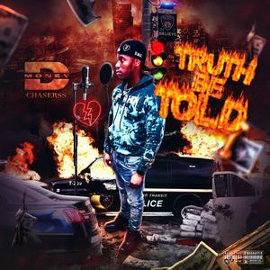 Truth Be Told (Explicit)