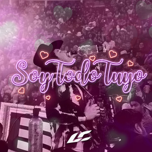 Soy Todo Tuyo
