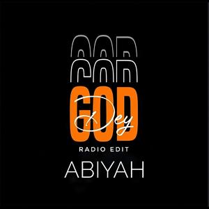 God Dey (Radio Edit)