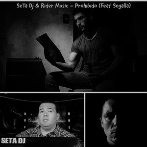 Prohibido (feat. Segalla)