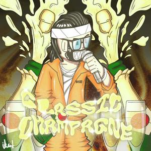 Classic Champagne (Explicit)
