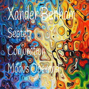 Septet/Conjuration/Modus Operandi