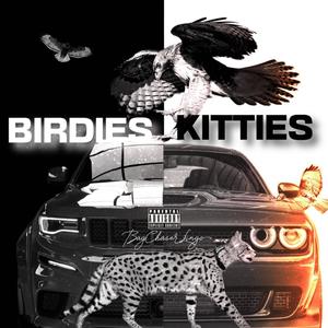 Birdies N Kitties (Explicit)