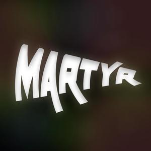 martyr (Explicit)