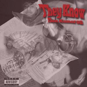 They Know (Explicit)