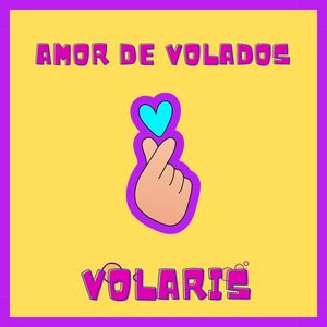 Amor De Volados (Explicit)