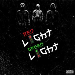 Red Light, Green Light(feat. King Eazy)