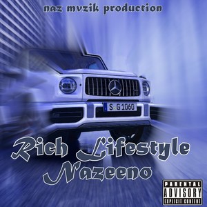 Rich Lifestyle (Explicit)