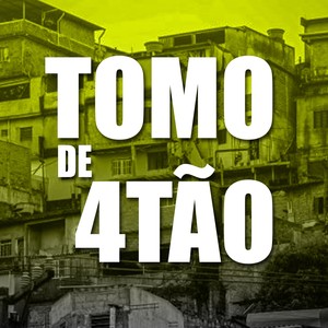 TOMO DE 4TÃO (Explicit)