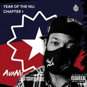 Year of the Nu : Chapter I (Explicit)