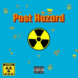 Post Hazard (Explicit)