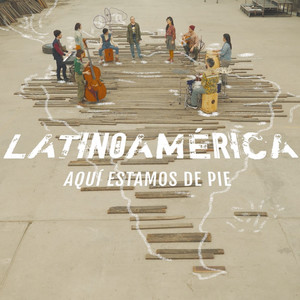 Latinoamérica (Aquí estamos de pie) [Explicit]