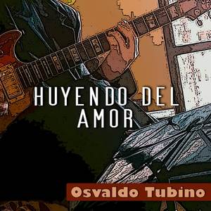 Huyendo del amor