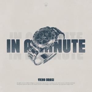 In a minute (Explicit)