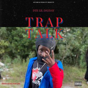 Trap Talk (Explicit)