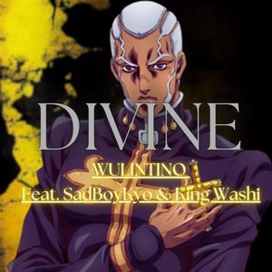 Divine (feat. Kyo & Spirit Shot) (Explicit)