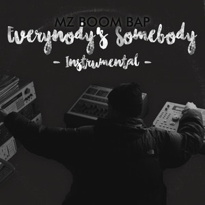 Everybody's Somebody (Inst.)