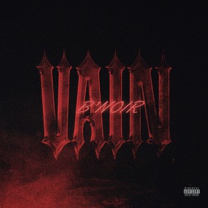 Vain (Explicit)