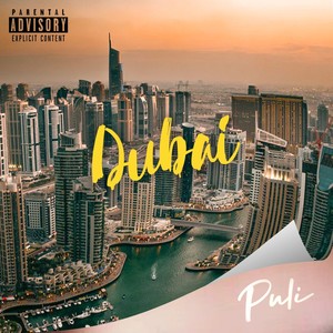 Dubai (Explicit)