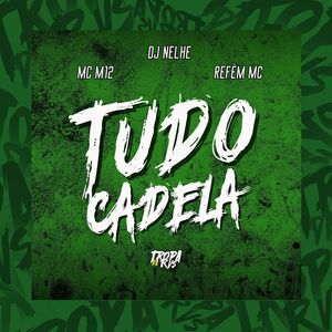 Tudo Cadela (Explicit)