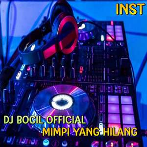 DJ Mimpi Yang Hilang - Inst