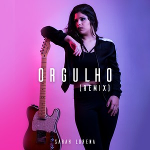 Orgulho (Remix)