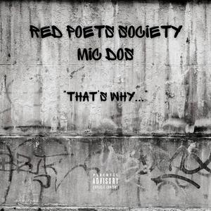 THAT'S WHY... (feat. Mic Dos, Twin City Tone & Tall Paul) (Explicit)