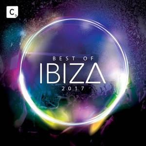 Best Of Ibiza 2017 (Explicit)