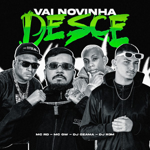 Vai Novinha Desce (Explicit)