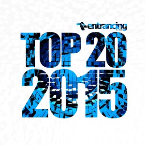 Entrancing Music Top 20 2015