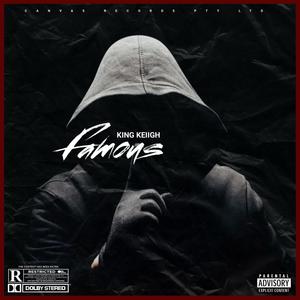 Famous (Inspired by Eminem) [Explicit]