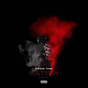 King From The Nation (Explicit)