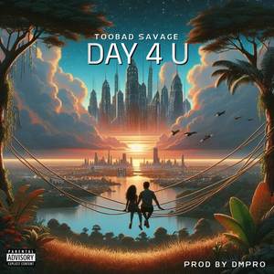 DAY 4 U (Explicit)