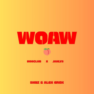 WOAW (Explicit)