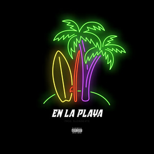 En la Playa (Explicit)