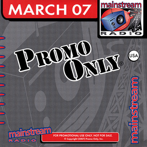 Promo Only Mainstream Radio March