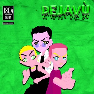 Dejavù(feat. Kappa_i8, Junior Ferrari & I4co) (Explicit)