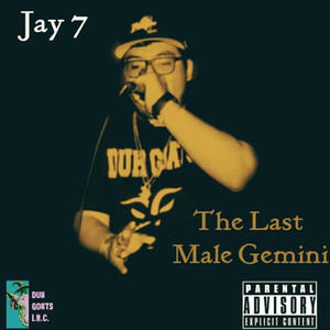 The Last Male Gemini (Explicit)