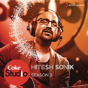 Coke Studio India Season 3: Episode 7