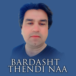 Bardasht Thendi Naa