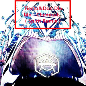 Tiesto&Don Diablo - Chemicals (Spirit Remix)