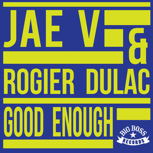 Good Enough (Original Mix)