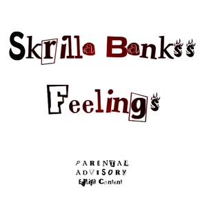 Feelings (Explicit)