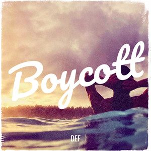 Boycott (Explicit)