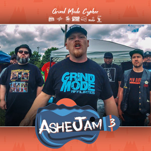 Grind Mode Cypher AsheJam 3 (Explicit)