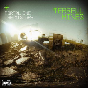 Portal One: The Mixtape (Explicit)