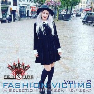 Fashion Victims Vol. 2 (A Selection of Fresh New Beat)