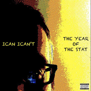 The Year of the Stat (Explicit)